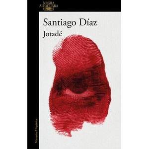Jotadé (Spanish Edition) | DÍAZ, SANTIAGO (ISBN: 9788410299498)