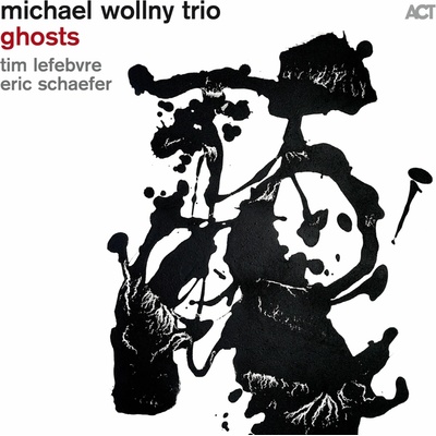 WOLLNY, MICHAEL -TRIO GHOSTS, LP