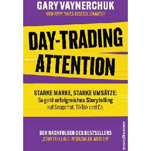 Day Trading Attention | Gary Vaynerchuk (ISBN: 9783864709760)