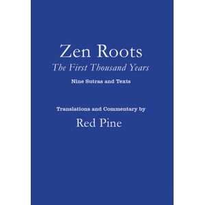 Zen Roots | Red Pine (ISBN: 9781640095120)