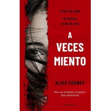 A Veces Miento / Sometimes I Lie