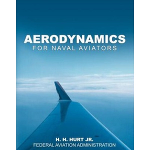 Aerodynamics for Naval Aviators | Federal Aviation Administration (ISBN: 9781607965084)