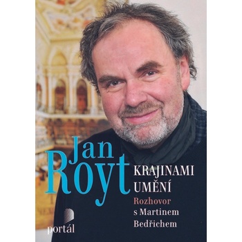 Royt Jan - Krajinami umění