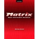 Matrix upper-intermediate Workbook - Gude Kathy
