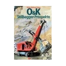 O&K Seilbagger - Prospekte - Heinz-Herbert Cohrs