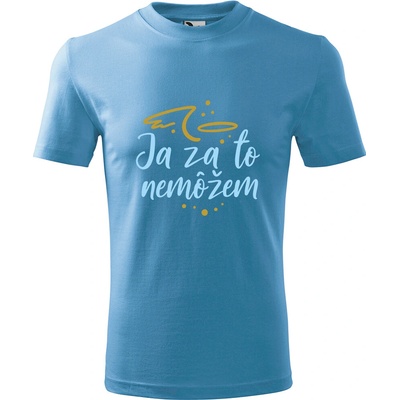 Handel detské tričko Ja za to nemôžem svetlomodrá