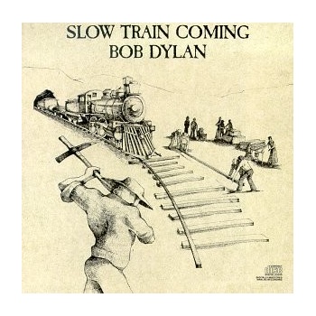 DYLAN BOB: SLOW TRAIN COMING, CD
