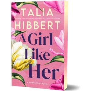 A Girl Like Her (Deluxe Edition) | HIBBERT TALIA (ISBN: 9781464235368)