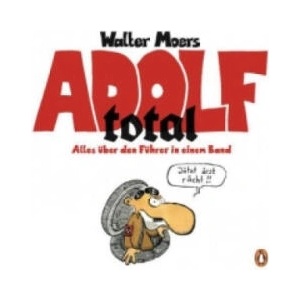 Adolf total | Walter Moers (ISBN: 9783328100690)