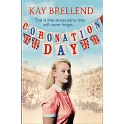 Coronation Day Brellend Kay