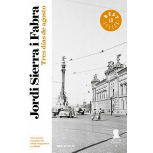Inspector Mascarell 7. Tres días de agosto : el caso más personal del inspector Mascarell | Jordi Sierra i Fabra (ISBN: 9788466339582)