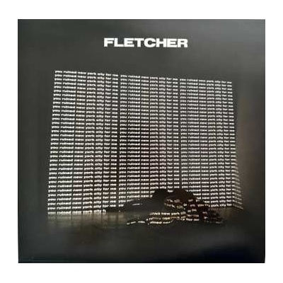 Fletcher - You Ruined New York City For Me LP