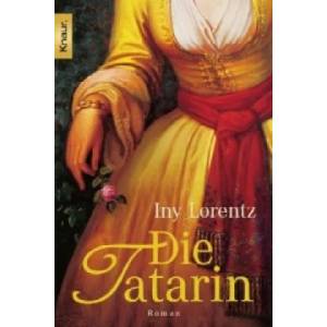 Die Tatarin | Iny Lorentz (2005)