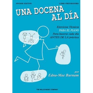 A Dozen a Day Preparatory Book - Spanish Edition | Edna Mae Burnam (ISBN: 9781476868653)