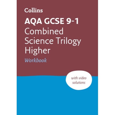 AQA GCSE 9-1 Combined Science Trilogy Higher Workbook Collins GCSEPaperback