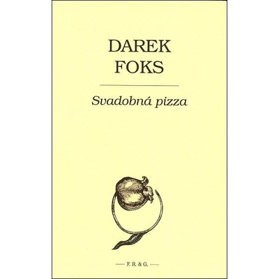 Svadobná pizza - Darek Foks