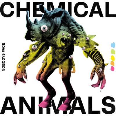 Nobodys Face - Chemical Animals (LP) (0194397792515)