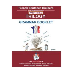 French Trilogy 3 Grammar Book | Gianfranco Conti (ISBN: 9783911386319)