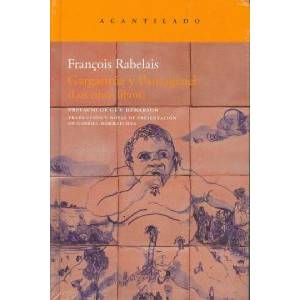 Gargantúa y Pantagruel : los cinco libros | François Rabelais, Gabriel Hormaechea Arenaza (ISBN: 9788415277439)