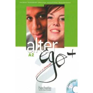 Alter ego+ 2. Kursbuch mit CD-ROM | Catherine Hugot, Véronique M. Kizirian, Monique Waendendries, Annie Berthet, Emmanuelle Daill, Béatrix Sampsonis (ISBN: 9783190033713)