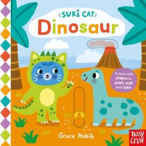 Suki Cat: Dinosaur | Grace Habib (ISBN: 9781805131403)