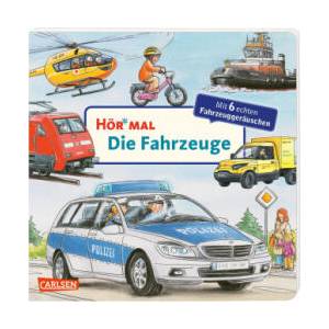 Hör mal (Soundbuch): Die Fahrzeuge (2023)