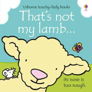 That's not my lamb. . . | Fiona Watt (2013)