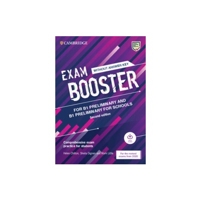 Exam Booster for B1 Preliminary and B1 Preliminary for Schools without Answer Key with Audio for the Revised 2020 Exams
