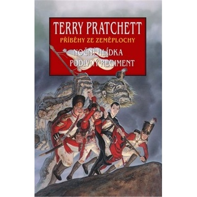Noční hlídka + Podivný regiment - Terry Pratchett