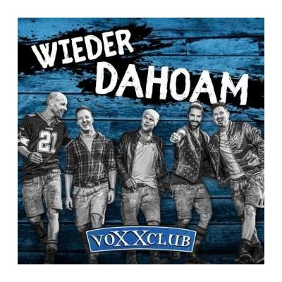 VoXXclub - Wieder Dahoam CD