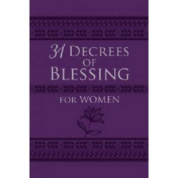 31 Decrees of Blessing for Women | Patricia King