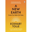 A New Earth : Create a Better Life - Eckhart Tolle