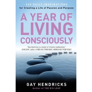 Year of Living Consciously | Gay Hendricks, Laura Joyce (ISBN: 9780062515889)