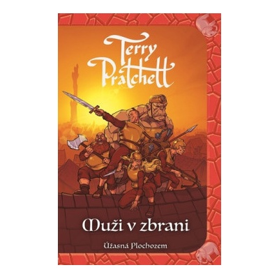 Muži v zbrani Úžasná Plochozem 15, Mestská stráž 2 - Terry Pratchett