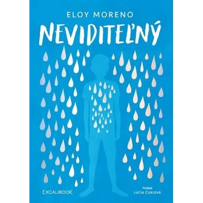 Neviditeľný - Eloy Moreno