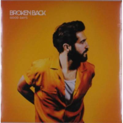 BROKEN BACK - GOOD DAYS LP