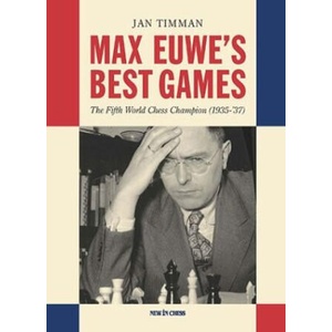 MAX EUWES BEST GAMES | TIMMAN JAN (ISBN: 9789083336572)