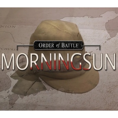Order of Battle: Morning Sun