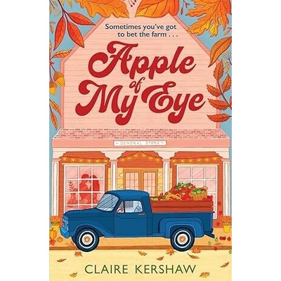 Apple of My Eye - Claire Kershaw