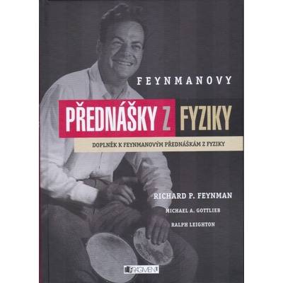 Feynmanovy přednášky z fyziky - Richard Phillips Feynman