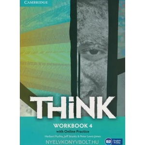 Think Level 4 Workbook with Online Practice (ISBN: 9781107573697)