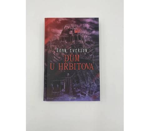 Dům u hřbitova - John Everson