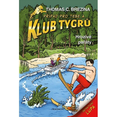 Klub Tygrů – Hrozivé pařáty - Thomas Brezina