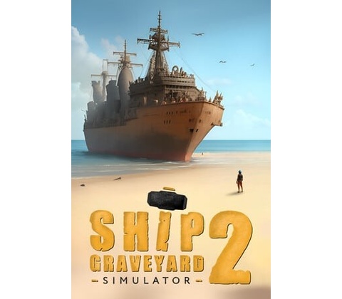 Ship Graveyard Simulator 2