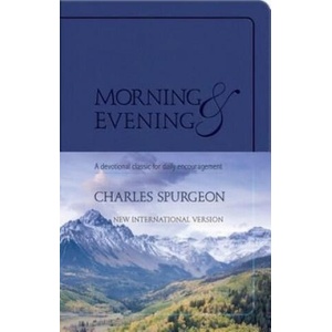 Morning and Evening | C Spurgeon (ISBN: 9781598566765)