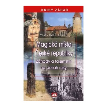 Magická místa České republiky - Liška Vladimír