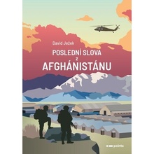 Poslední slova z Afghánistánu Pointa