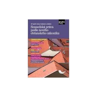 Sousedská práva podle nového občanského zákoníku