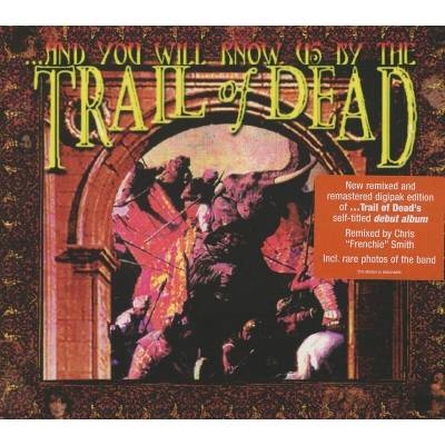 ...And You Will Know Us by the Trail of Dead - ...And You Will Know Us by the Trail of Dead CD