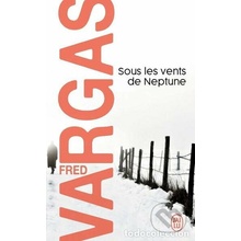 Sous les Vents de Neptune - Vargas, F.